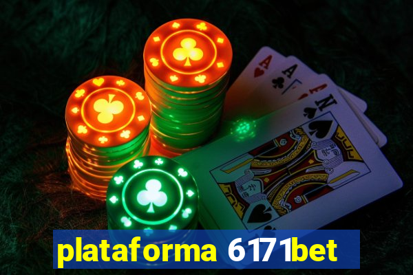 plataforma 6171bet